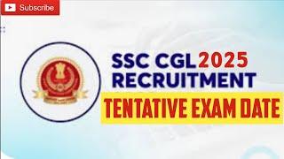 SSC CGL 2025:Tentative Exam Date for Tier-1 #ssc#ssccgl#cglexamdate