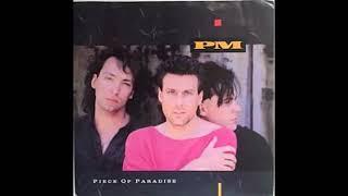 PM - Piece Of Paradise (1988)