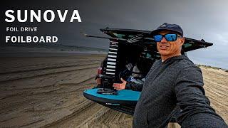 SUNOVA x Foil Drive Foilboard review