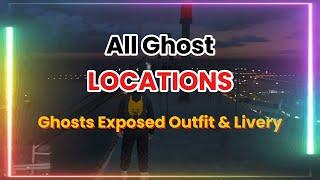 All Ghost locations | Ghosts Exposed Outfit & Ghosts Exposed Livery | Easy Guide | GTA Online