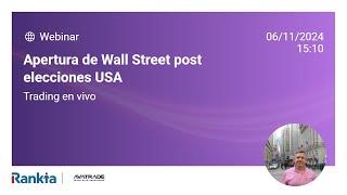 Apertura de Wall Street post elecciones USA