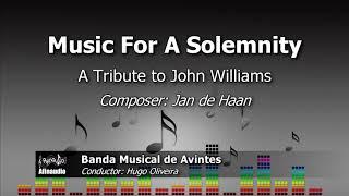 Music for a Solemnity - A Tribute to John Williams - Jan de Haan