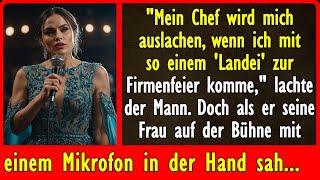 "Mein Chef wird mich auslachen, wenn ich mit so einem 'Landei' zur Firmenfeier komme,"