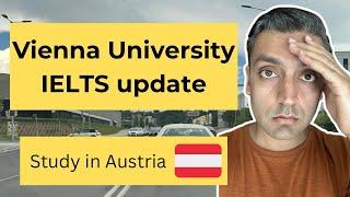 University of Vienna IELTS requirements update - Study in Austria 