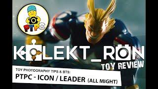 Amazing Yamaguchi Revoltech: ALL MIGHT (Toy Photograpy Tips & BTS) #PTPC_Icon/Leader by KOLEKT_RON