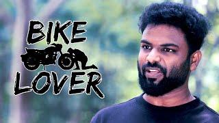 Bike Lover | Shravan Kotha | The Late Comers