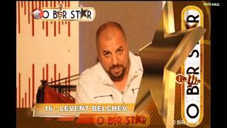 O BIR STAR SES YARISMASI_ LEVENT BELCHEV 2018