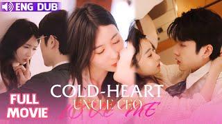 【ENG SUB】I Seducing  Fiancé's Uncle-Abstinent CEO, He is So Crush on Me! #shortdrama