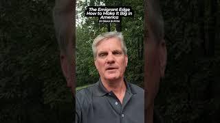 Make IT Big in America with Brian Buffini's The Emigrant Edge!