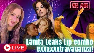 LANALEAKS E LIP COMBO, MAXXXINE, KATY PERRY NA RAVE E MAIS