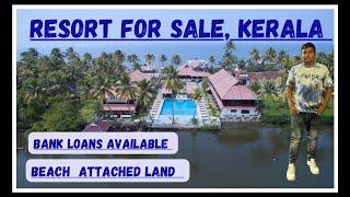 Resort for sale Kerala | kochi-25 km | 2.60 Acres Resort land extent | 20 cr total | bank loans 60 %