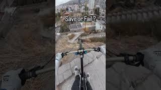 Save or fail Part 1 #rider #mtb #trail #downhill #enduro #redbull #mountainbike #skills #mtblife