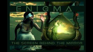 Enigma - The Screen Behind The Mirror