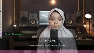 Aisyah Muksin | Murrotal Juz 30 - Al Insiqaq