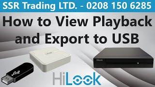 How to Export CCTV Video Clips from Hikvision HiLook DVR NVR HDD Recorder to USB Memory Stick Drive