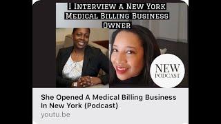 She Opened a Medical Billing Business in New York