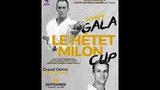 29/09/2018 Gala Le Hetet & Milon CUP (les rencontres)