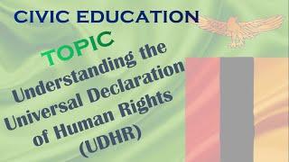 Civic Education The Universal Declaration of Human Rights UDHR