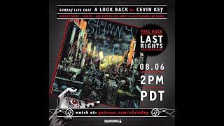 Sunday Live Chat- The story of Skinny Puppy's LAST RIGHTS  8/6/23