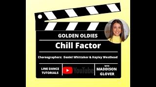 Chill Factor Tutorial with Maddison Glover