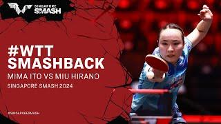 Mima Ito vs Miu Hirano | #WTTSmashback | Singapore Smash 2024