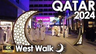 West Walk Ramadan | QATAR 2024 4K UHD #qatar #ramadan #2024