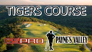 TIGER WOODS' COURSE on the GSPRO Simulator | PAYNE"S VALLEY