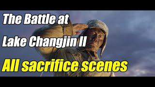 The Battle at Lake Changjin II(2022) - All sacrifice scenes clips