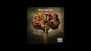 New Politics - Yeah Yeah Yeah