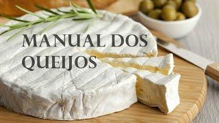 MANUAL DO QUEIJO | Desventuras Gastronômicas