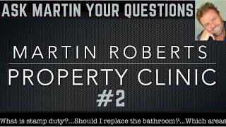 Property Clinic #2 -Martin Roberts from Homes Under the Hammer answers your property (and other) Q's