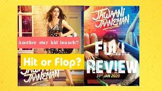 Jawaani Jaaneman |Full Movie| Review| Aham Samikshak| saif Ali Khan| Alaya F| Nitin K