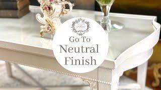 A Go To Neutral Furniture Finish