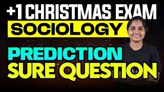 Plus One Humanities | Sociology Christmas Exam | Prediction Sure Questions | Eduport