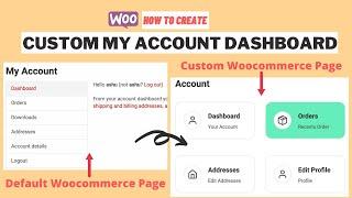 How to Customize WooCommerce My Account Page Dashboard Without Any Coding | WordPress