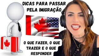 Como passar pela imigração canadense 