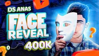 MY FACE REVEAL  | DS ANAS FEM