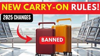 Airline Carry-On Rules for 2025: Don’t Get Caught - Your Carry-On Will Be REJECTED