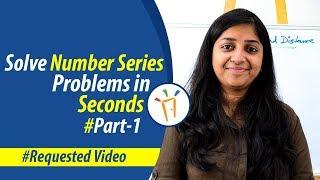 Aptitude Made Easy - How to solve Number Series problems in seconds? Reasoning Math tricks