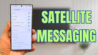 Samsung Galaxy Smartphones Receive Satellite Messaging Update For 2025