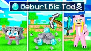 GEBURT bis TOD als DIAMANTEN!  Minecraft