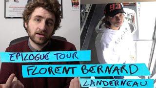 Epilogue Tour #6/9 - Florent Bernard - Landerneau