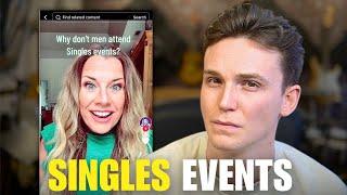 Why Don’t Men Go To Singles Events?