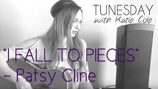 I Fall To Pieces - Patsy Cline - Katie Cole Tunesday