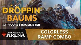 Droppin' Baums: Colorless Ramp Combo in Historic (Full Episode) | Magic: The Gathering Gameplay