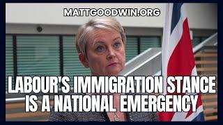 MATT GOODWIN: Labour's Immigration CRISIS - What They DON’T Want YOU to Know