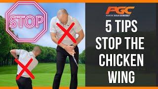 Time To Stop The Chicken Wing - Simple Golf Drills Explained