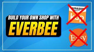 Stop Relying on Amazon KDP & Etsy - Build Your Own Store with Everbee!