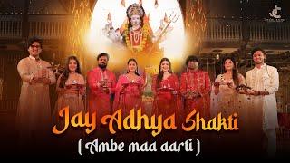 Jay Adhya Shakti | Ambe Maa Aarti | Umesh Barot | Santvani Trivedi