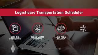 Transportation — Logisticare — Paratransit: Schedule a Ride with an AI Virtual Agent